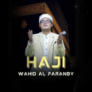 Al Mubarok Qudsiyyah的專輯Haji