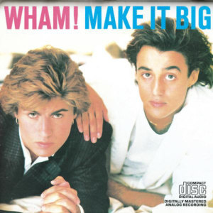 收聽Wham!的Everything She Wants歌詞歌曲