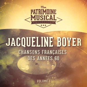 Jacqueline Boyer的專輯Chansons françaises des années 60 : Jacqueline Boyer, Vol. 1