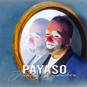 Josue L Sanchez的專輯PAYASO