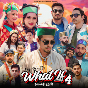 Album What If 4.0 from Rap Pandit