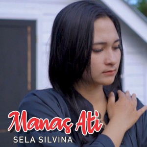 Album Manas Ati oleh Sela Silvina