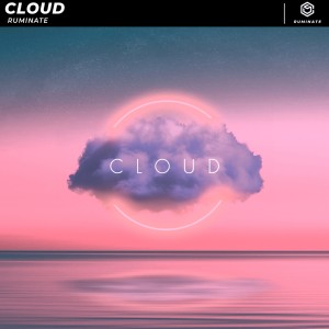 收聽Ruminate的Cloud歌詞歌曲