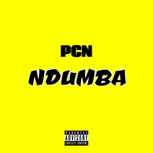 ดาวน์โหลดและฟังเพลง Ndumba (Explicit) พร้อมเนื้อเพลงจาก PCN