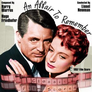 Album An Affair To Remember (1957 Film Score) from Lionel Newman