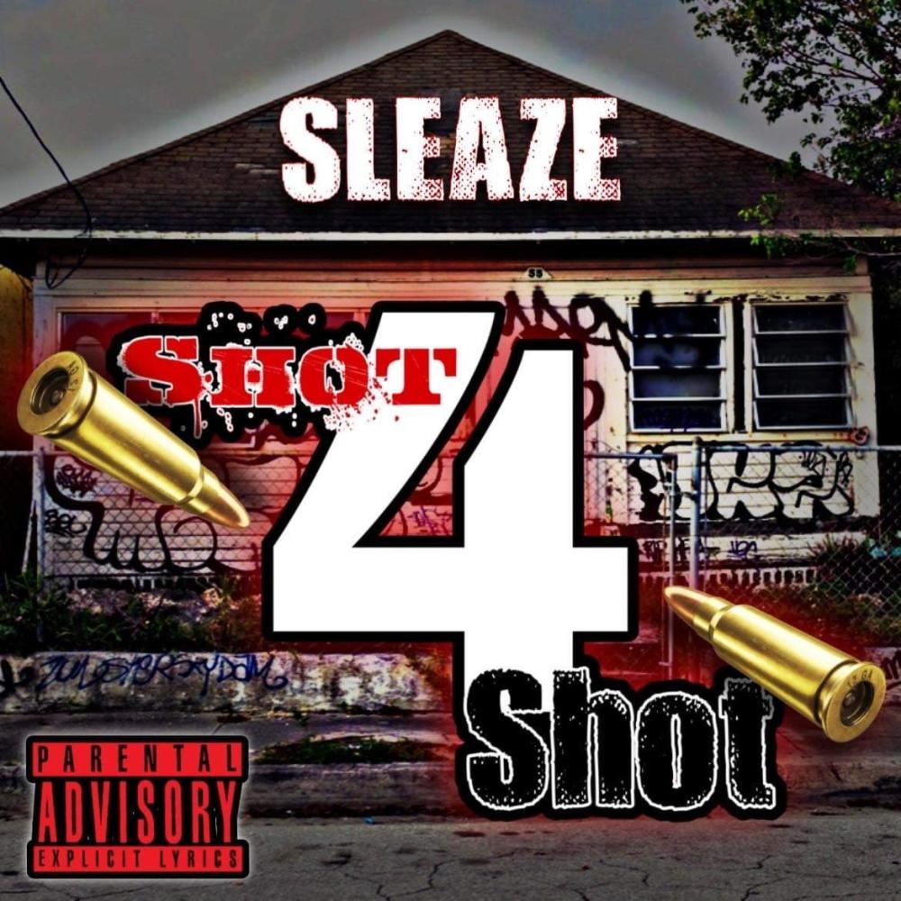 Shot 4 Shot (Explicit)