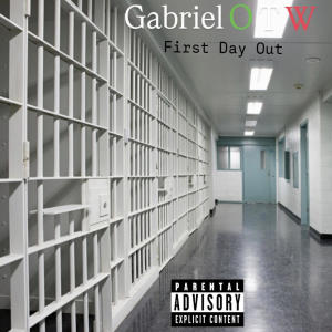 Gabriel OTW的專輯First Day Out (Explicit)