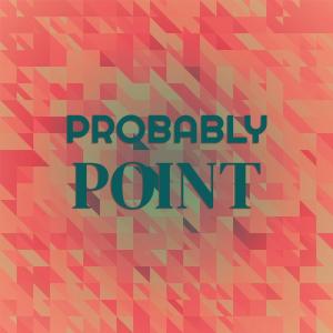 Listen to Probably Point song with lyrics from Erney Bugre