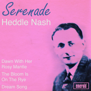 ดาวน์โหลดและฟังเพลง Serenade พร้อมเนื้อเพลงจาก Heddle Nash
