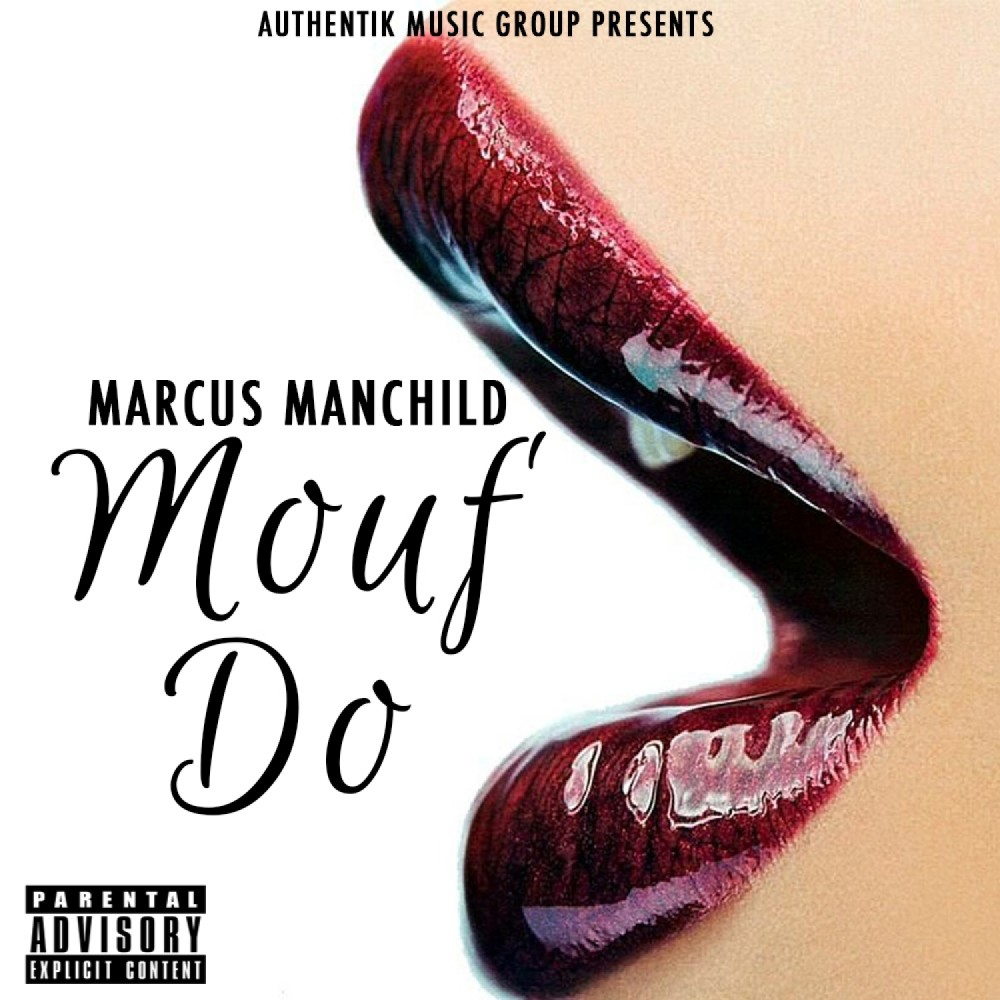 Mouf Do (Explicit)