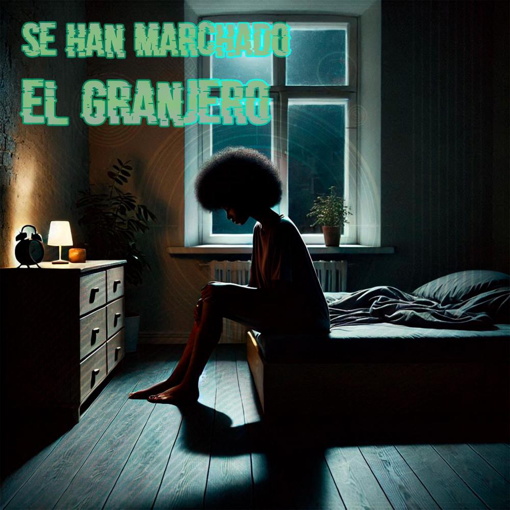 SE HAN MARCHADO (Explicit)