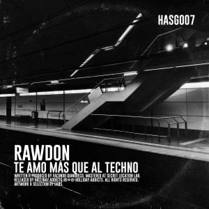 ดาวน์โหลดและฟังเพลง Te amo más que al Techno พร้อมเนื้อเพลงจาก Rawdon