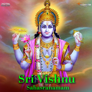 Listen to Sri Vishnu Sahasranamam song with lyrics from Narayanan
