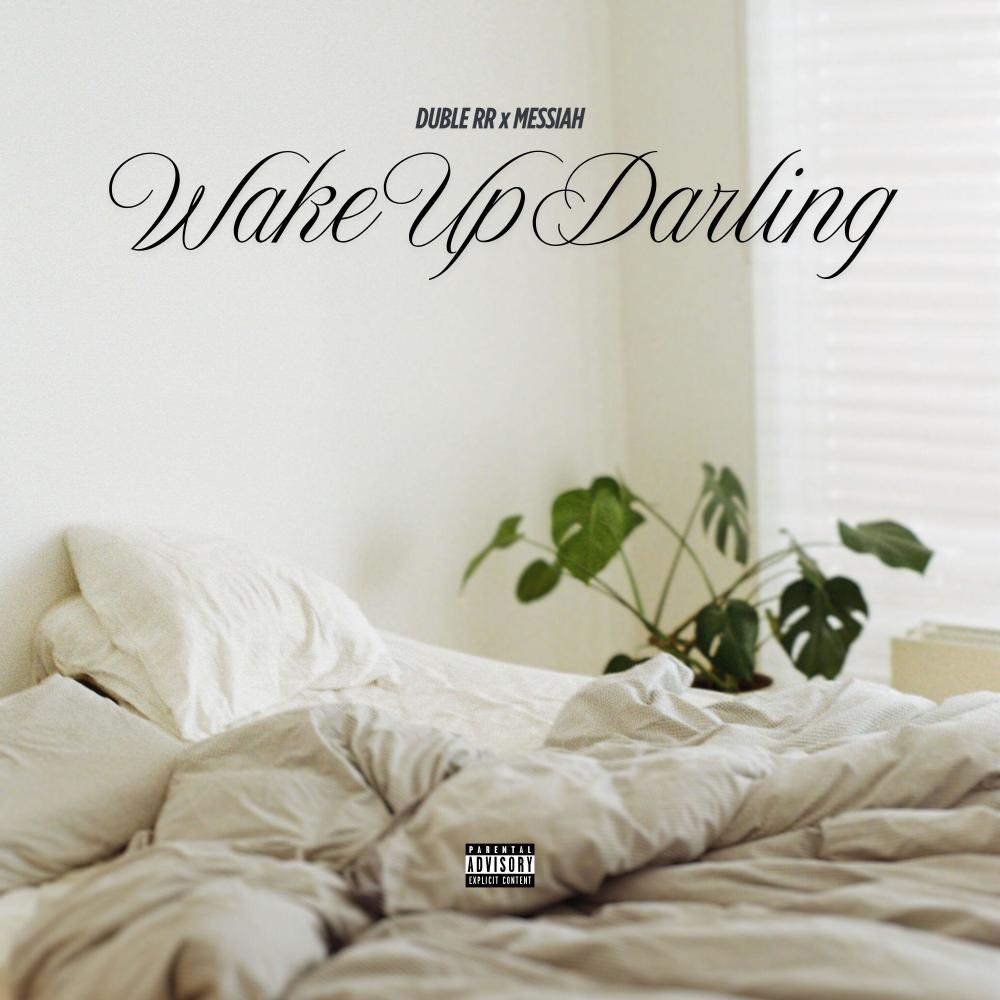 Wake Up Darling (feat. MVSSIAH) (Explicit)