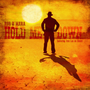 Listen to Hold Me Down song with lyrics from Rob O'mara