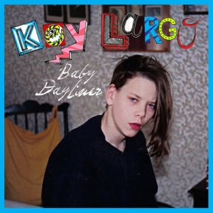 收聽Baby Dayliner的Key Largo歌詞歌曲