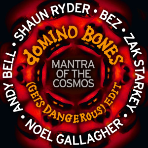 Mantra of the Cosmos的專輯Domino Bones (Gets Dangerous)