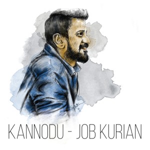 收聽Job Kurian的Kannodu (Live)歌詞歌曲