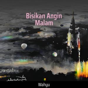Wahyu的專輯Bisikan Angin Malam