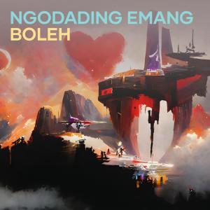 Dengarkan lagu Ngodading Emang Boleh nyanyian Dj Icha dengan lirik