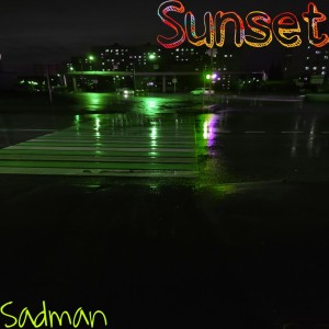 ดาวน์โหลดและฟังเพลง Sunset พร้อมเนื้อเพลงจาก Sadman