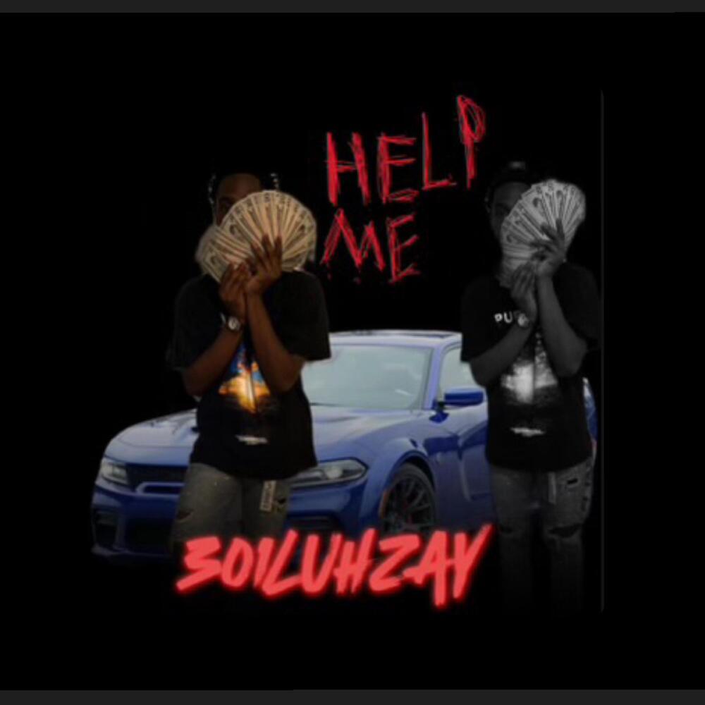 Help me (Explicit)