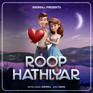 Album Roop Hathiyar from Sherdill