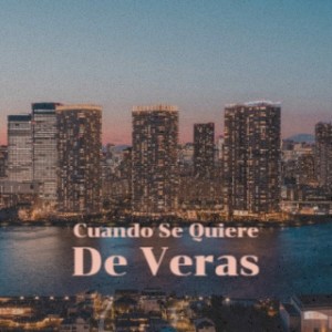 Album Cuando Se Quiere De Veras from Various