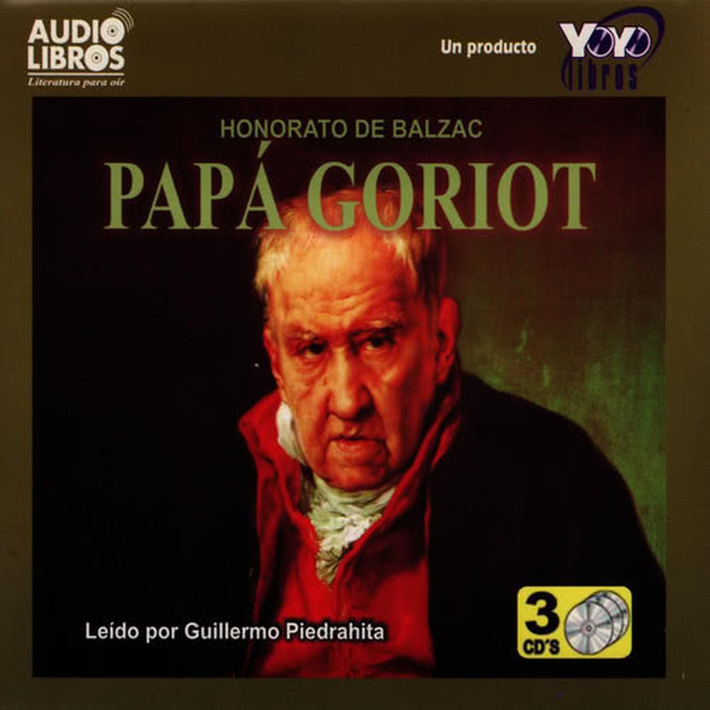 Papá Goriot: X