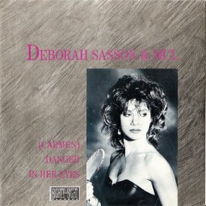 Deborah Sasson的專輯Danger in Her Eyes