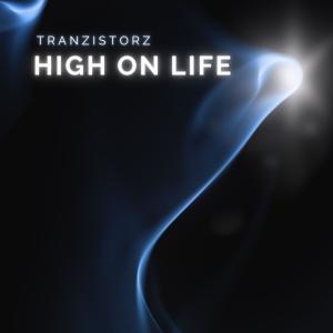 TranzistorZ的专辑High On Life