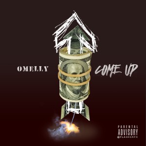 Album Come Up (Explicit) from Omelly