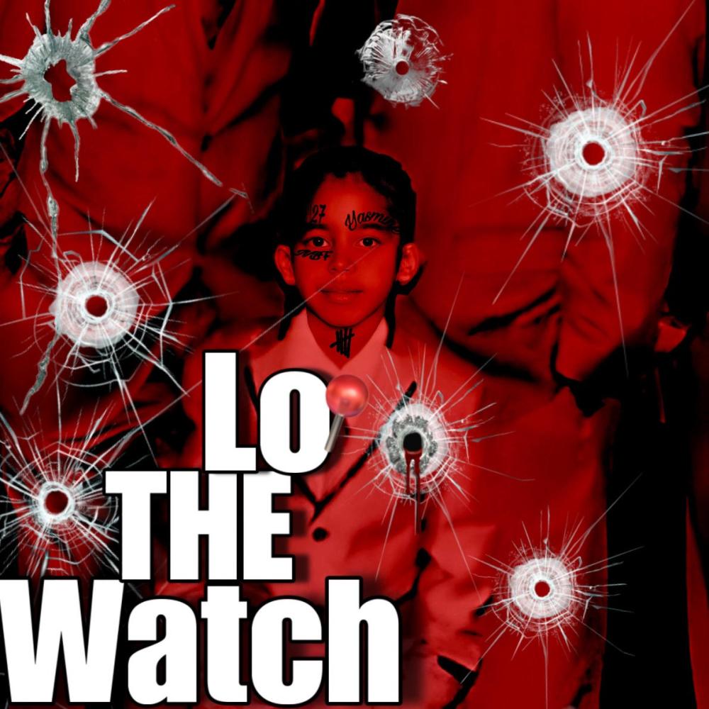 Watch the lo (Explicit)