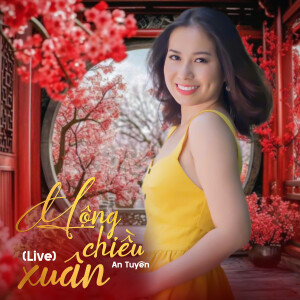 Listen to Mộng Chiều Xuân (Live) song with lyrics from An Tuyên