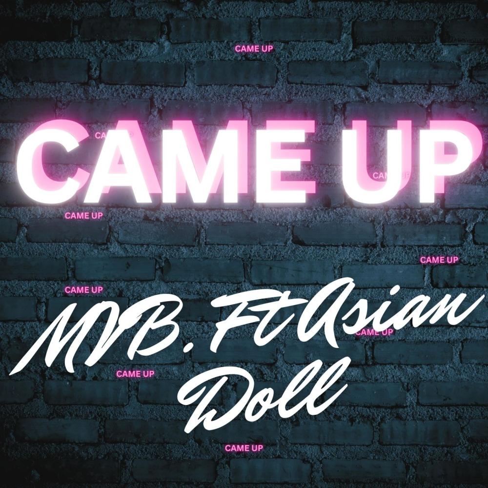 Came Up (feat. Asian doll) (Explicit)