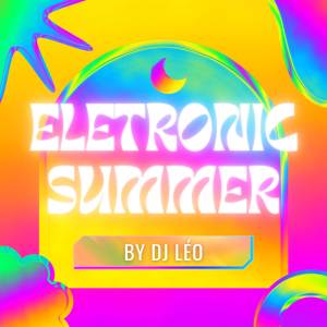 อัลบัม ELETRONIC SUMMER ศิลปิน DJ Leo