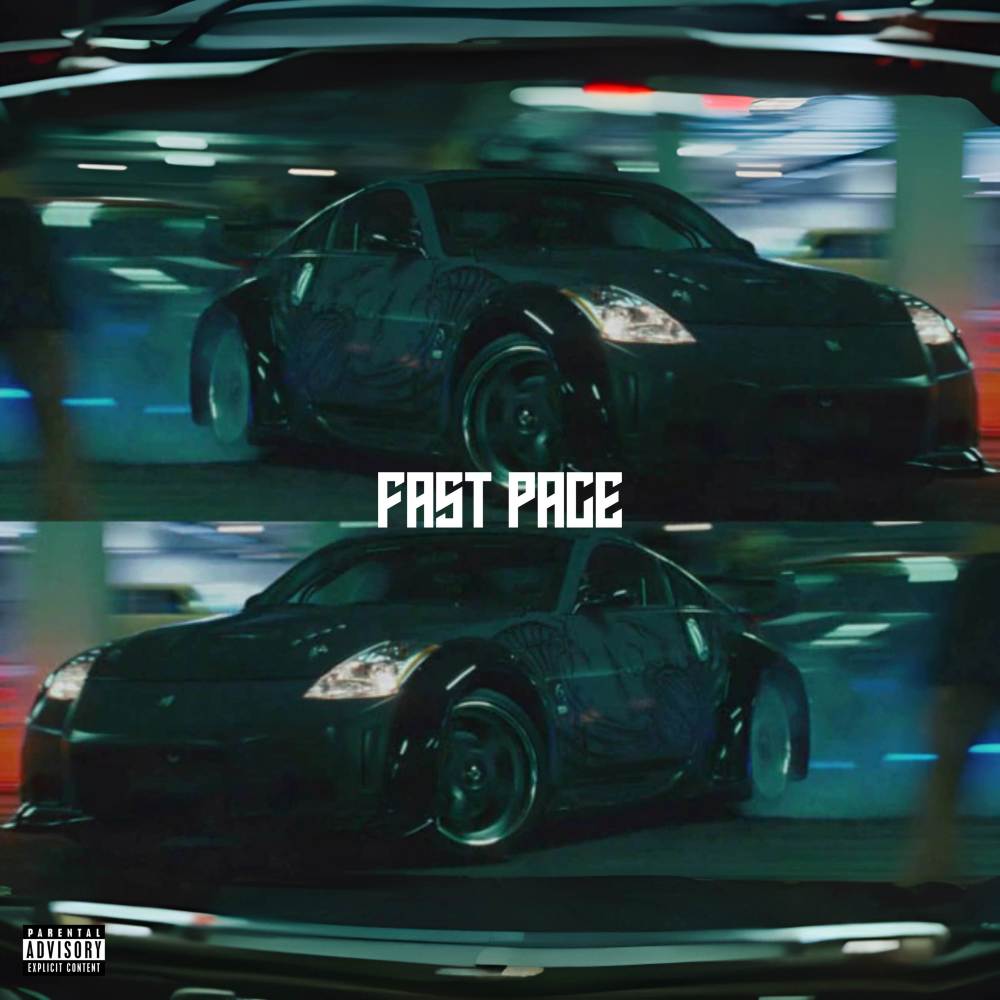 FAST PACE (Explicit)