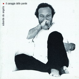 Edoardo de Angelis的專輯IL CORAGGIO DELLE PAROLE