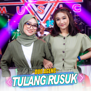 Dengarkan Tulang Rusuk lagu dari Duo Ageng dengan lirik