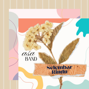 ดาวน์โหลดและฟังเพลง SELEMBAR RINDU (Remastered 2025) พร้อมเนื้อเพลงจาก Asa band