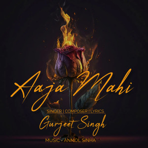 Album Aaja Mahi from gurjeet singh