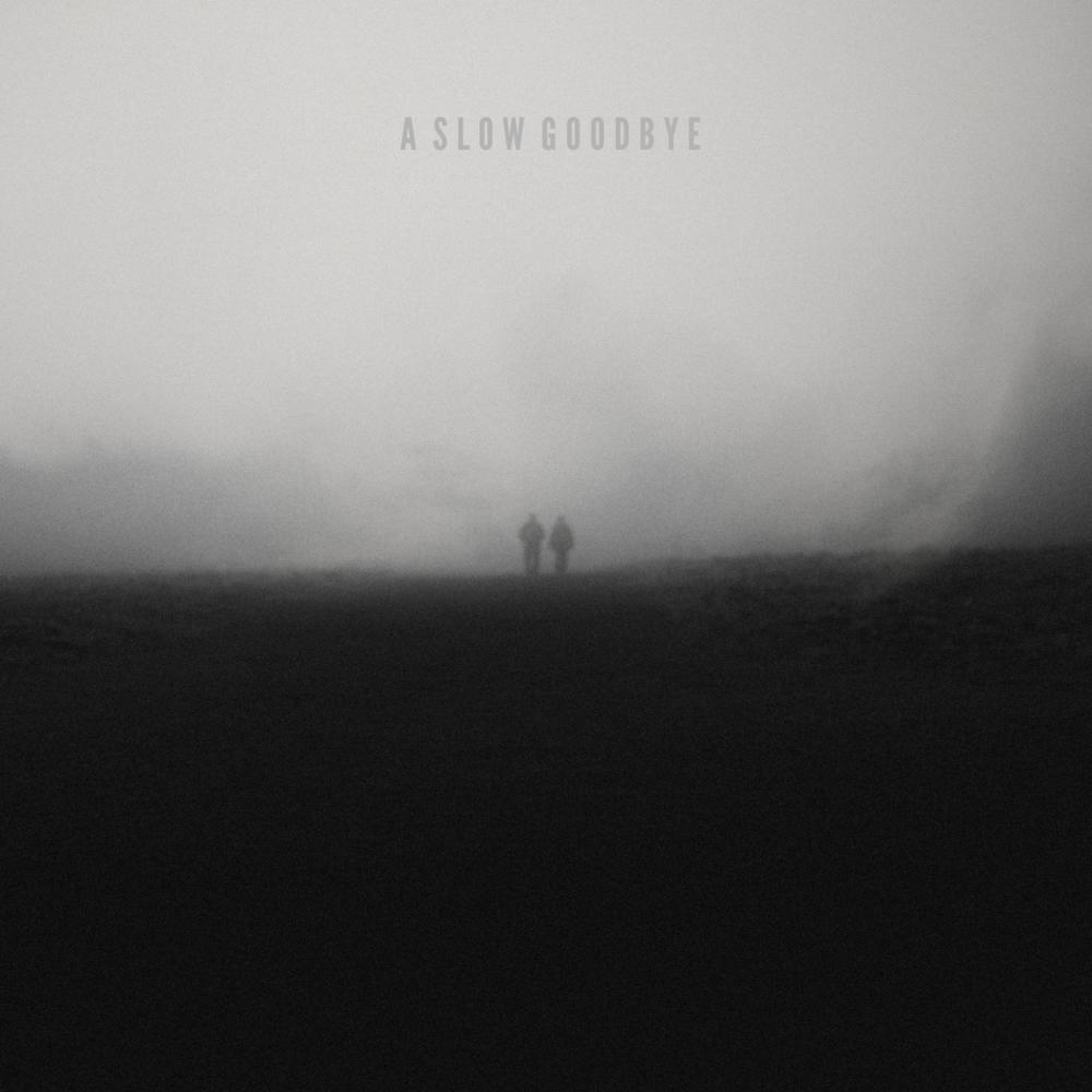 A Slow Goodbye (feat. Tom Montesi)