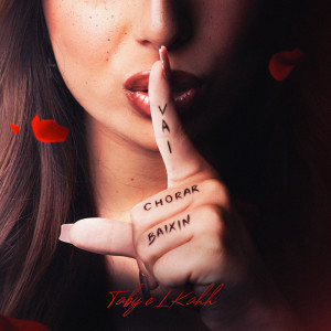 Album Vai Chorar Baixin (Explicit) from Taby