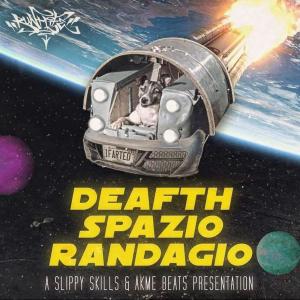 Slippy Skills的專輯DEAFTH SPAZIO RANDAGIO (Explicit)
