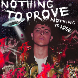 Album Nothing to Prove Nothing to Lose (Explicit) from Risky Blunt