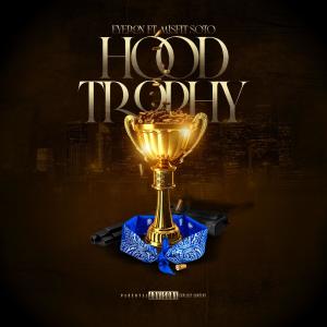 Eyeron的專輯Hood Trophy (Explicit)
