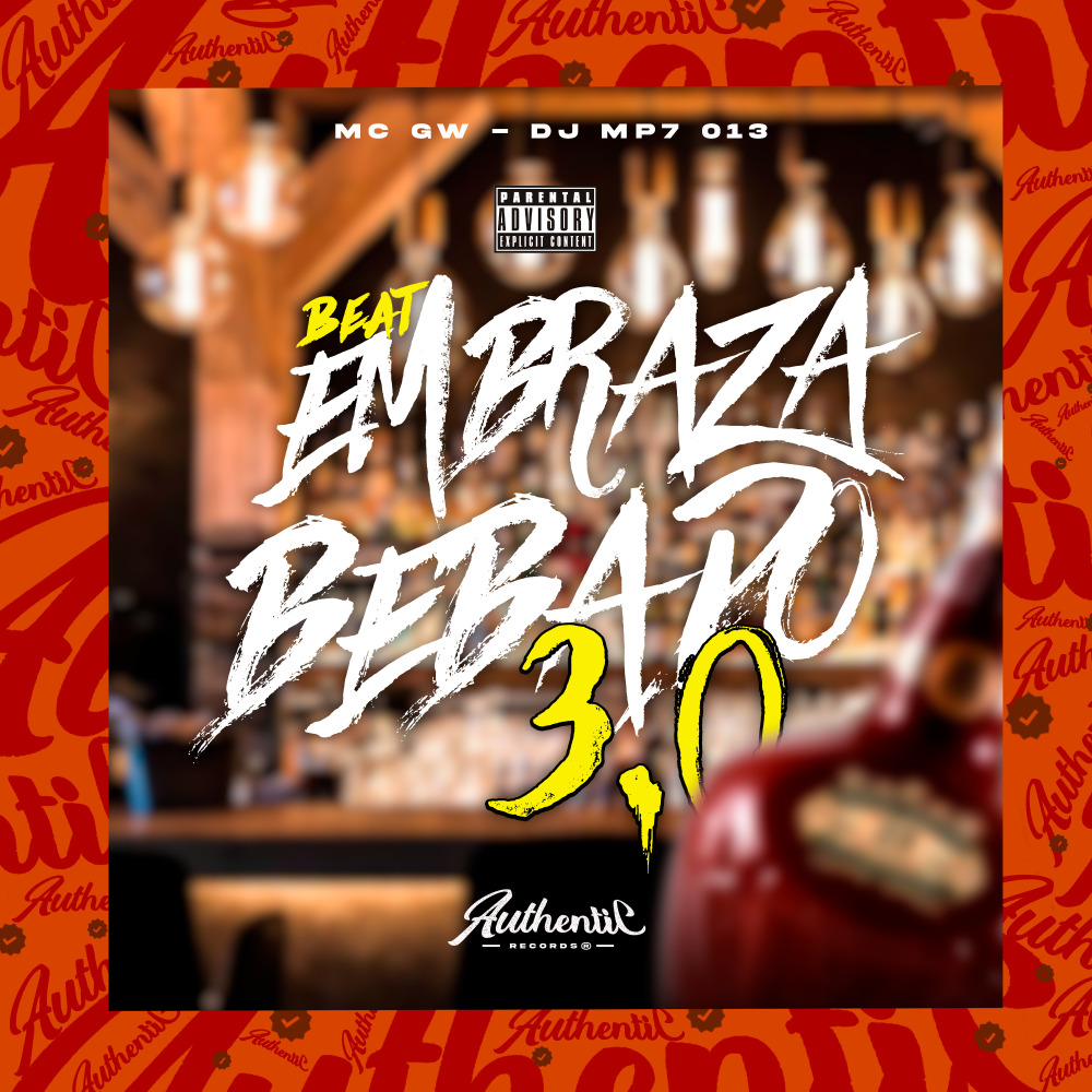 Beat Embraza Bebado 3.0 (Explicit)