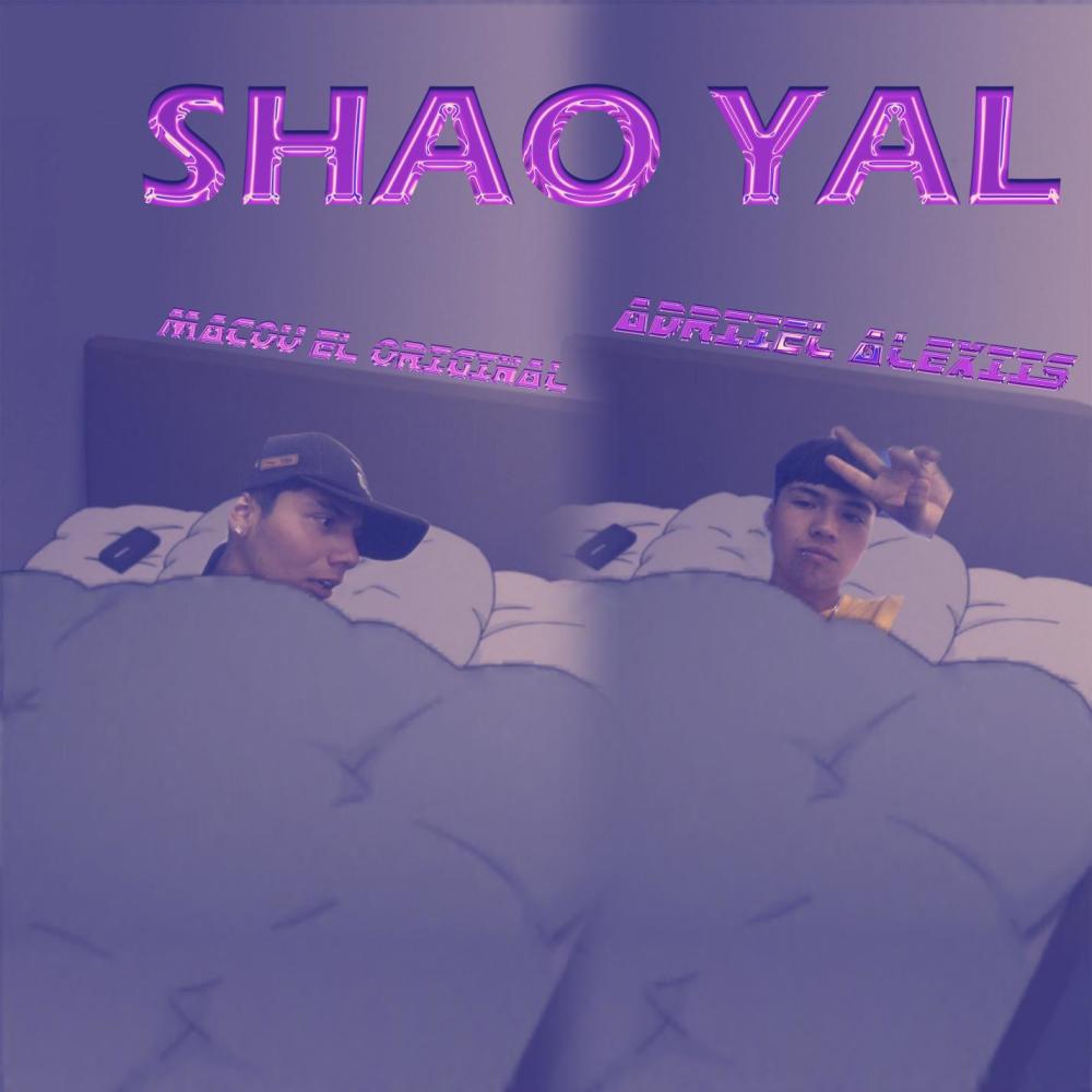 SHAO YAL(feat. Macou El Original)