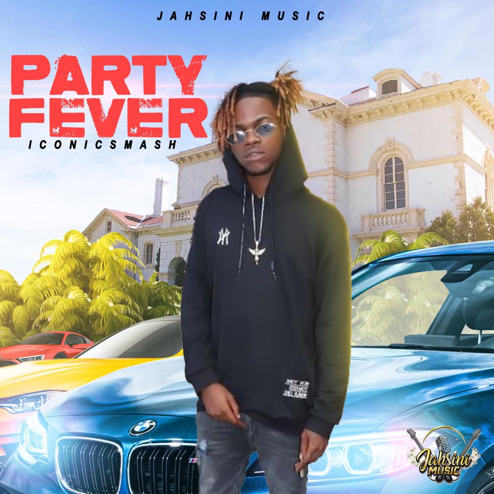 PARTY FEVER (Explicit)