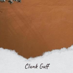 Album Clunk Guff from 
